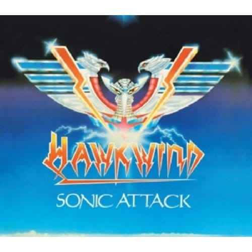 Sonic Attack +10 - Hawkwind