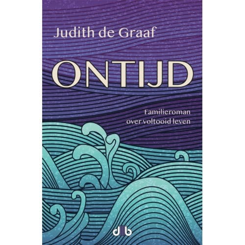 Ontijd - Judith de Graaf