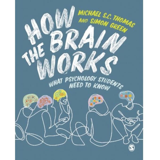 How The Brain Works - Thomas, Michael S. C.