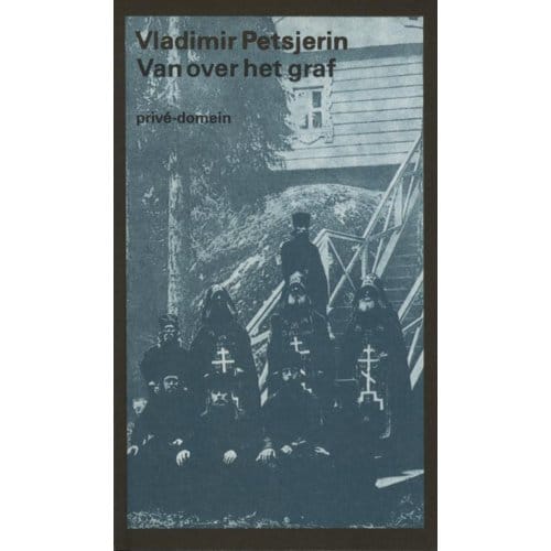 Van Over Het Graf - Privé-Domein - Vladimir Petsjerin
