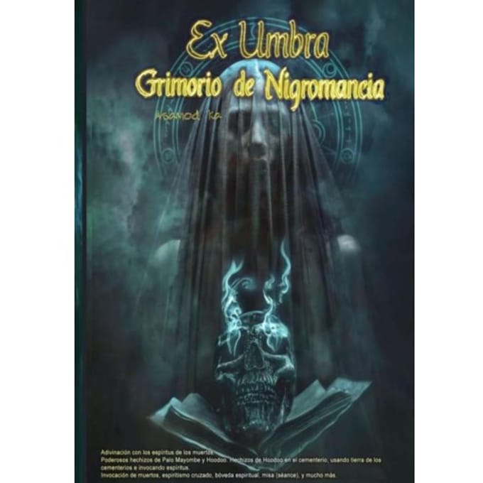 Ex Umbra- Grimorio De Nigromancia - Asamod Ka