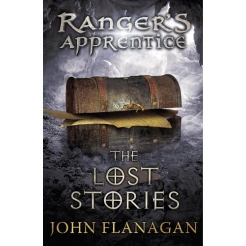 Ranger's Apprentice 11: The Lost Stories - John Flanagan
