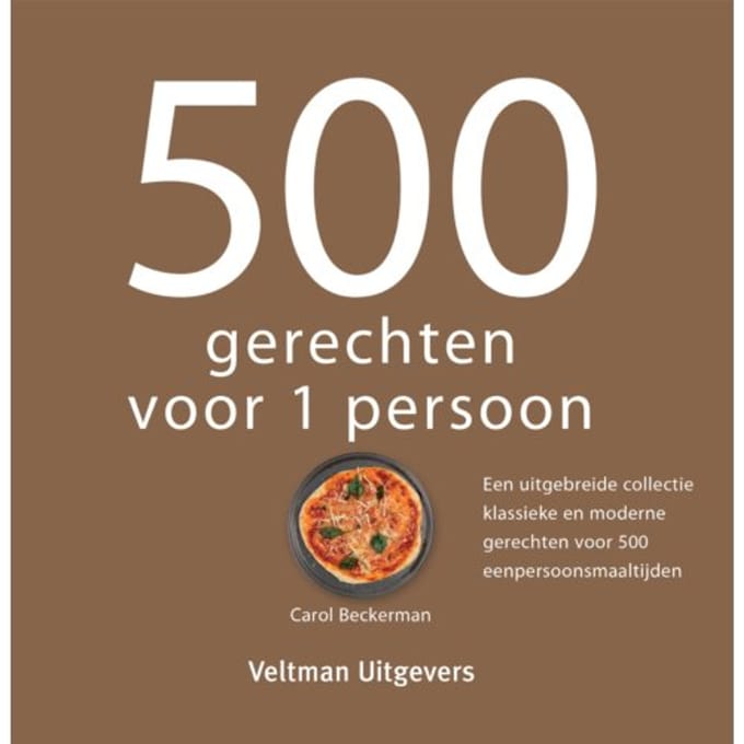 500 Gerechten Voor 1 Persoon - Carol Beckerman