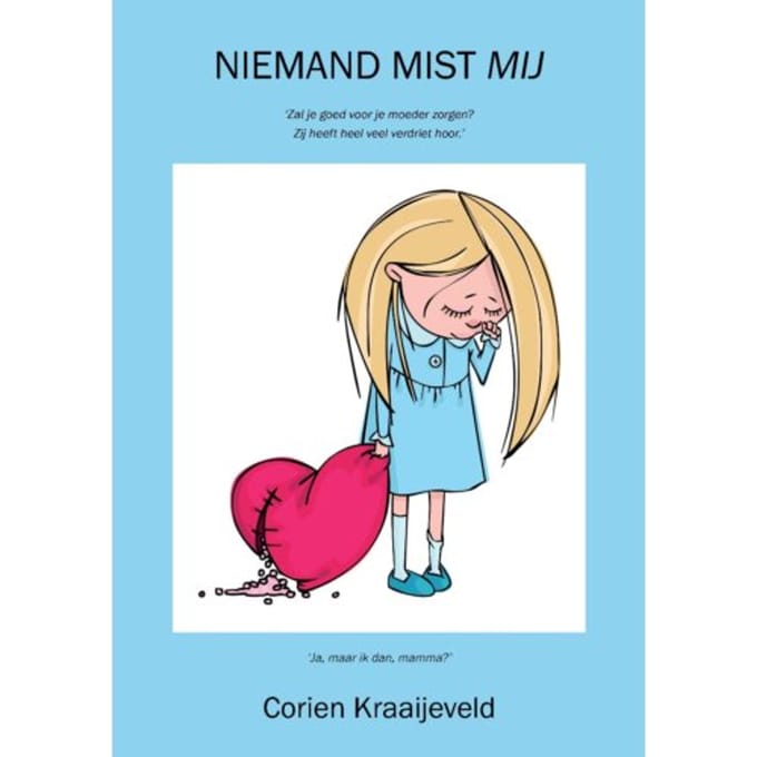 Niemand Mist Mij - Corien Kraaijeveld