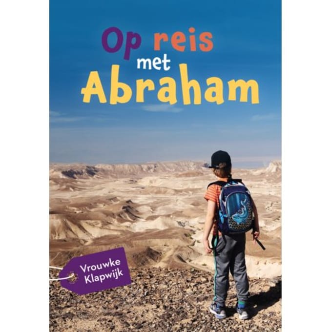 Op Reis Met Abraham - Vrouwke Klapwijk