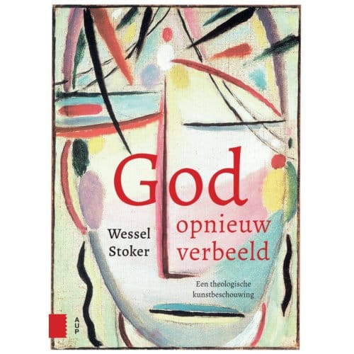 God Opnieuw Verbeeld - Wessel Stoker