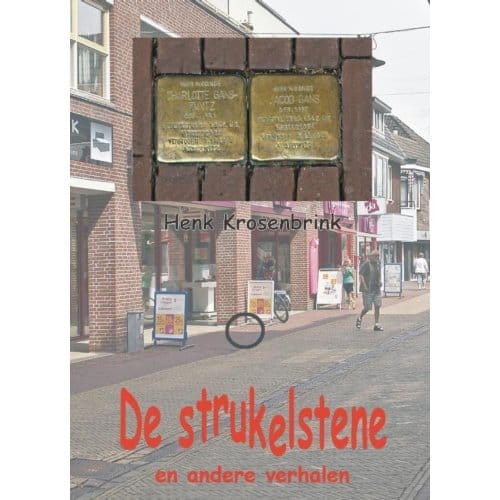 De Strukelstene - Henk Krosenbrink