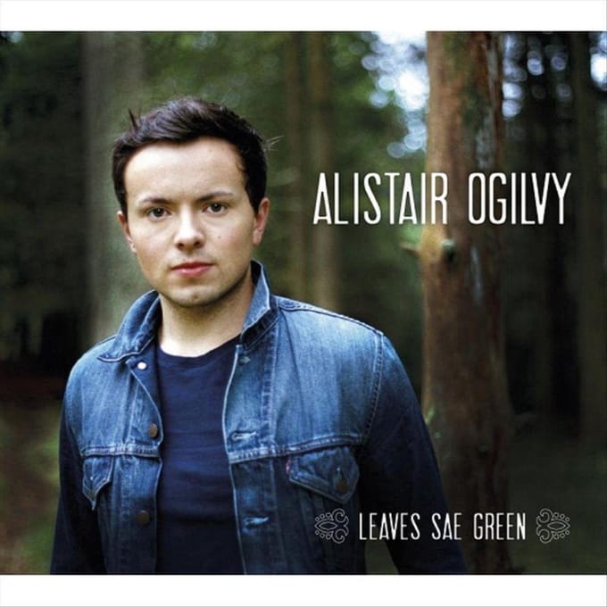 Alistair Ogilvy - Leaves Sae Green (CD)