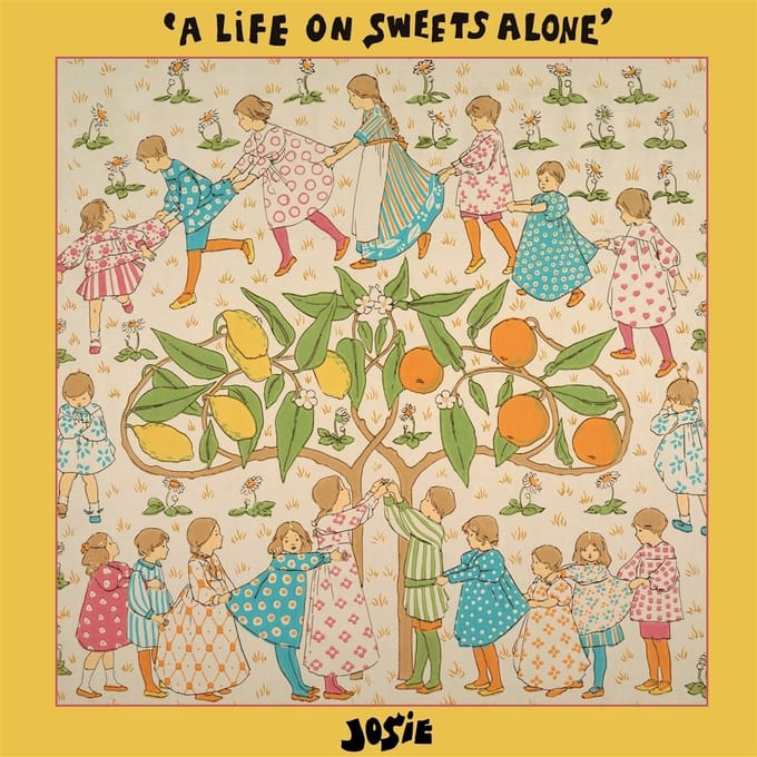 Josie - A Life On Sweets Alone (LP)