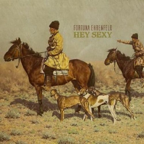 Fortuna Ehrenfeld - Hey Sexy (CD)