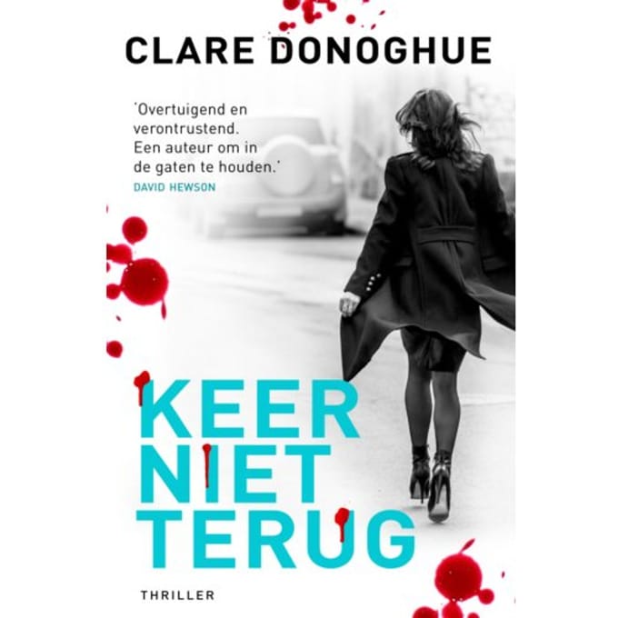 Keer Niet Terug - Clare Donoghue