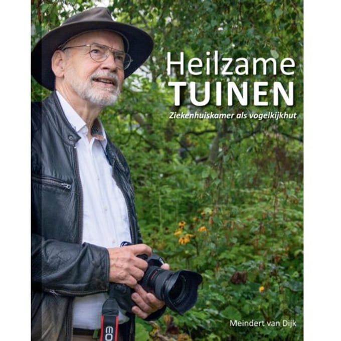 Heilzame Tuinen - Meindert van Dijk