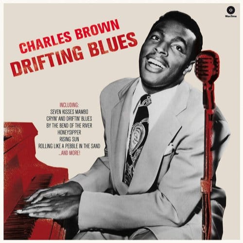 Drifting Blues - Charles Brown