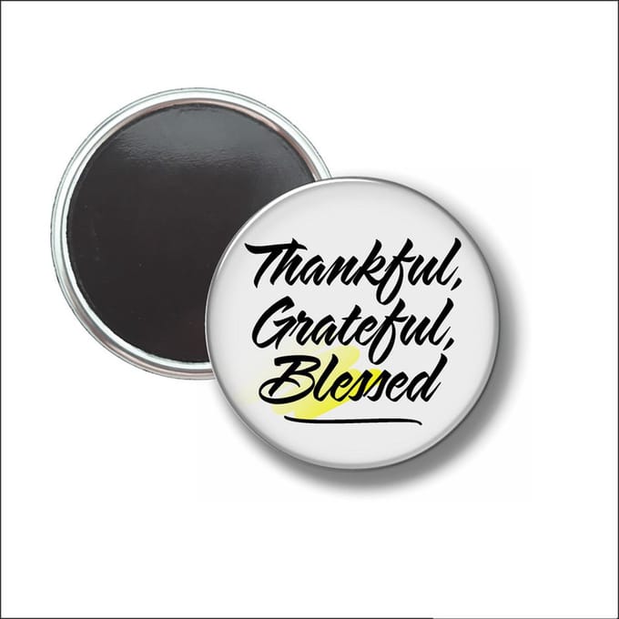 Button Met Magneet 58 MM - Thankfuk Grateful Blessed - NIET VOOR KLEDING