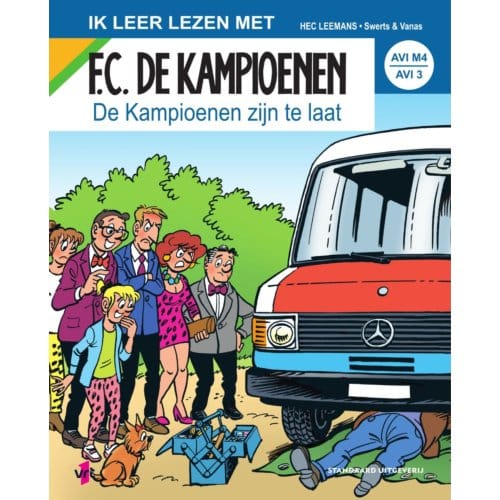 De Kampioenen Zijn Te Laat - F.C. De Kampioenen - Hec Leemans