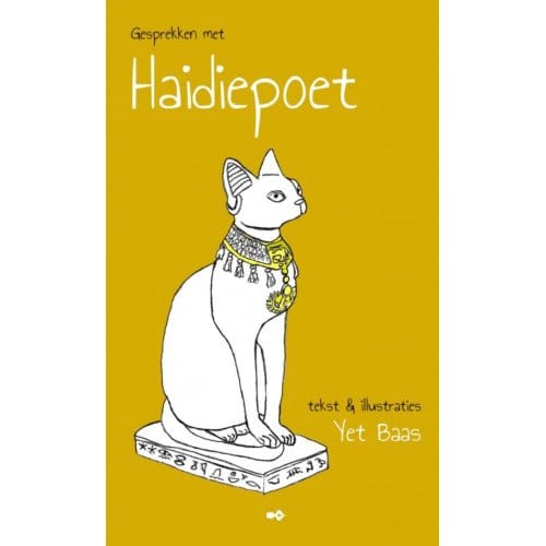 Gesprekken Met Haidiepoet - Yet Baas