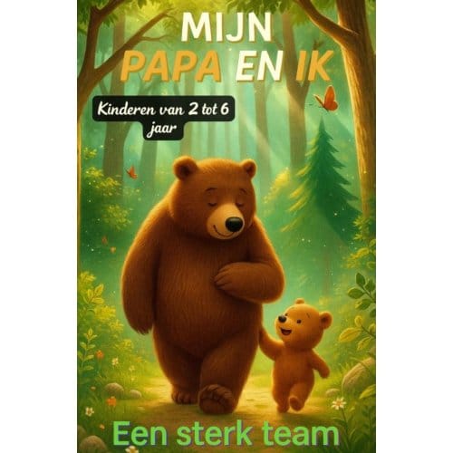 Mijn Papa En Ik - Een Sterk Team - Bina Entdecker