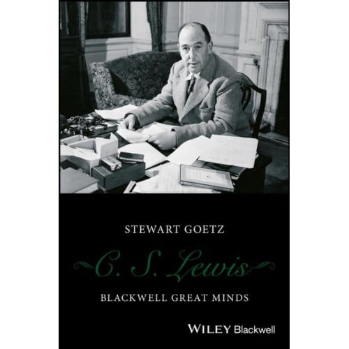 C. S. Lewis - Stewart Goetz