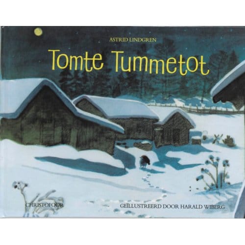 Tomte Tummetot - Astrid Lindgren
