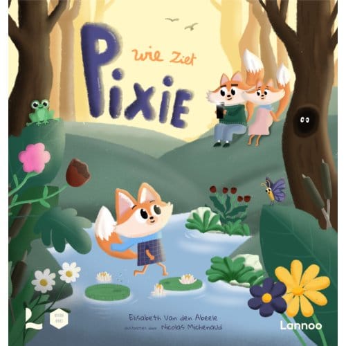 Wie Ziet Pixie? - Elisabeth Van den Abeele