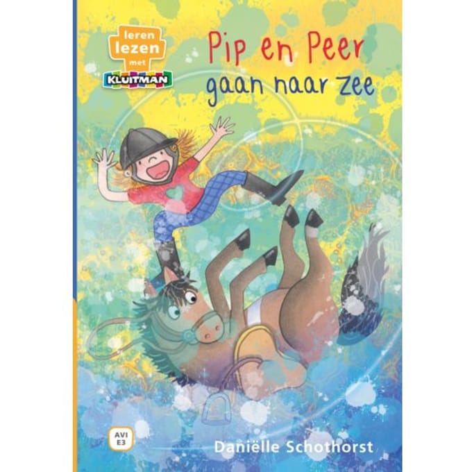 Pip En Peer Gaan Naar Zee - Leren Lezen Met Kluitman - Daniëlle Schothorst