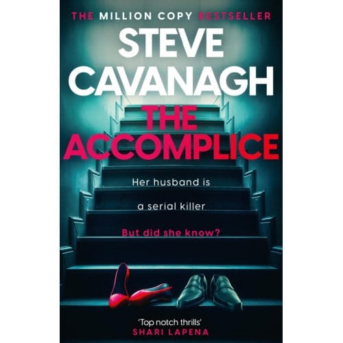 The Accomplice - Eddie Flynn - Steve Cavanagh
