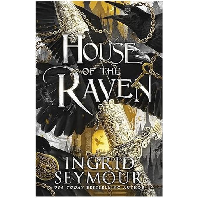 House Of The Raven - Ingrid Seymour