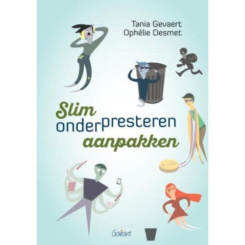 Slim Onderpresteren Aanpakken - Tania Gevaert