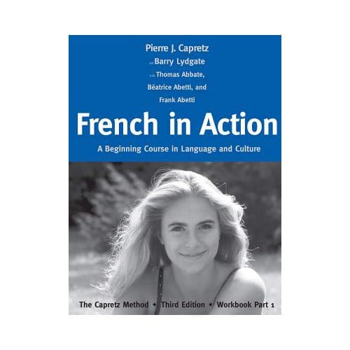French In Action - Pierre J. Capretz