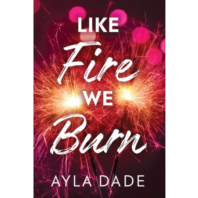 Comme le Feu Nous Brûlons par Ayla Dade Livre de Poche 9781464269936