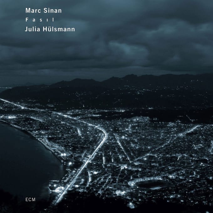 Marc Sinan & Julia Hülsmann - Fasil (CD)