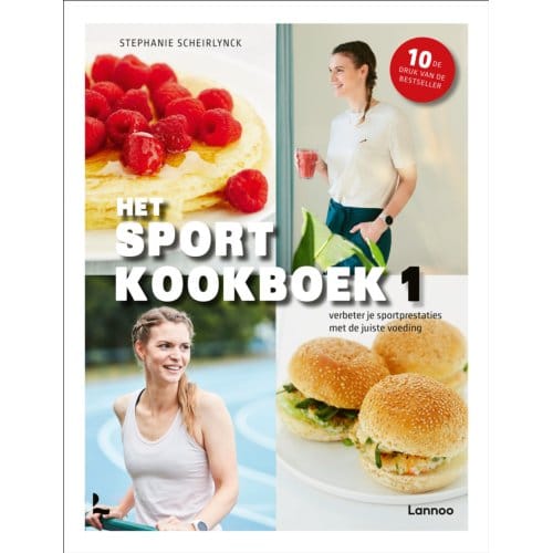 Het Sportkookboek 1 - Het Sportkookboek - Stephanie Scheirlynck
