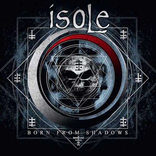 Isole - Born From Shadows (CD) (Reissue)