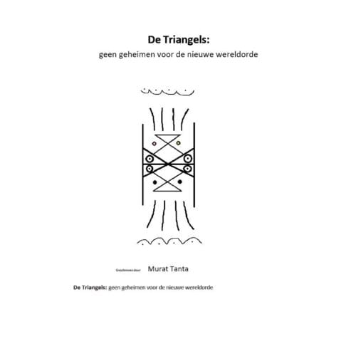 De Triangels - Murat Tanta