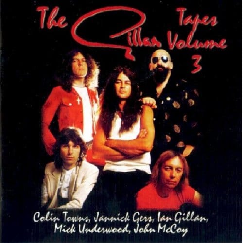 Gillan Tapes Vol.3 - Gillan