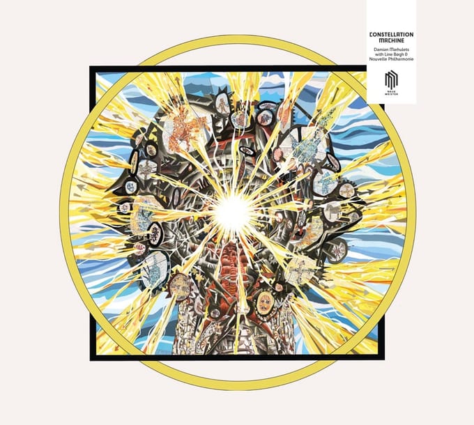 Damian Marhulets With Line Bøgh & Nouvelle Philharmonie - Constellation Machine (CD)