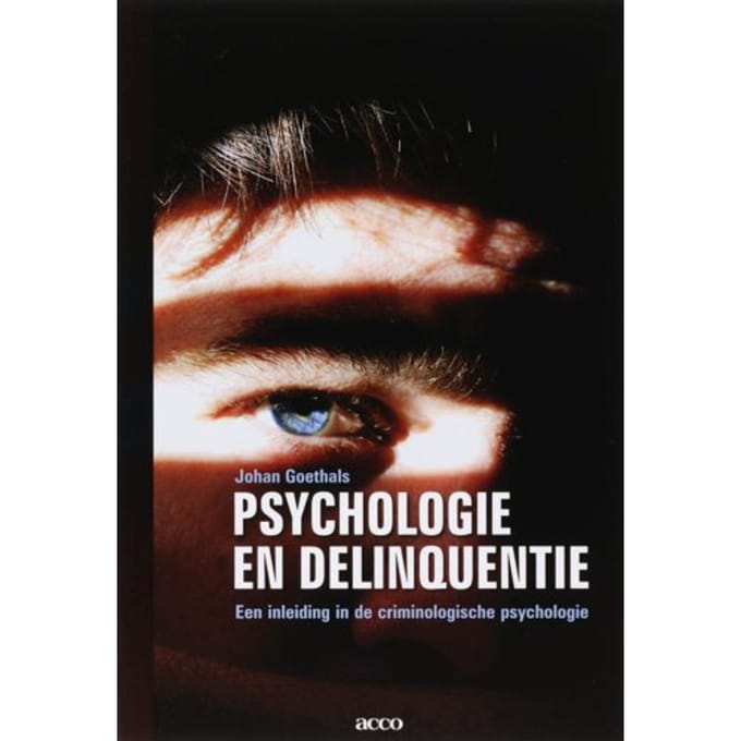 Psychologie En Delinquentie - J. Goethals