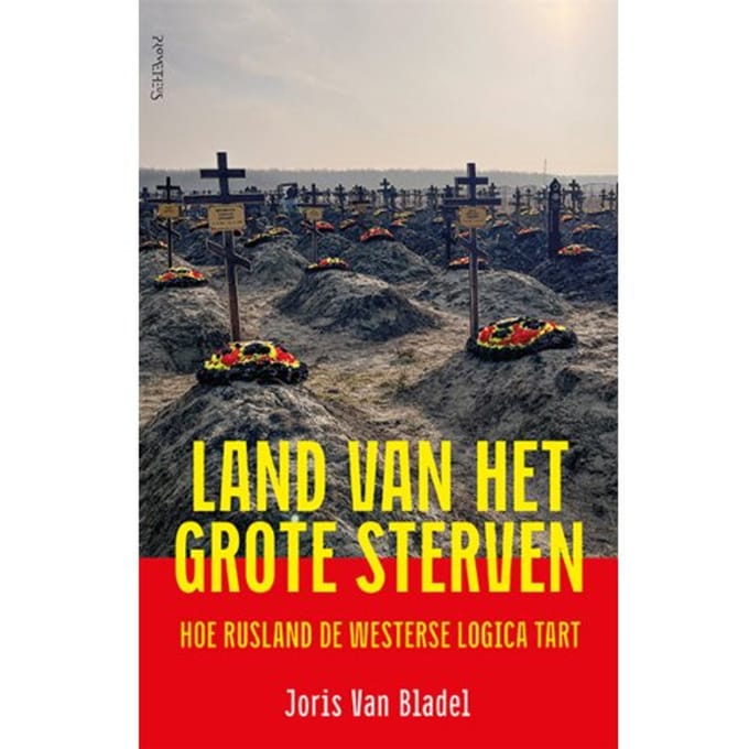 Land Van Het Grote Sterven - Joris Van Bladel