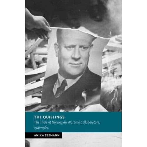 The Quislings - New Studies In European History - Social Policy) Seemann