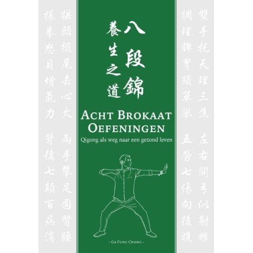 Acht Brokaat Oefeningen - Ga Fung Chong