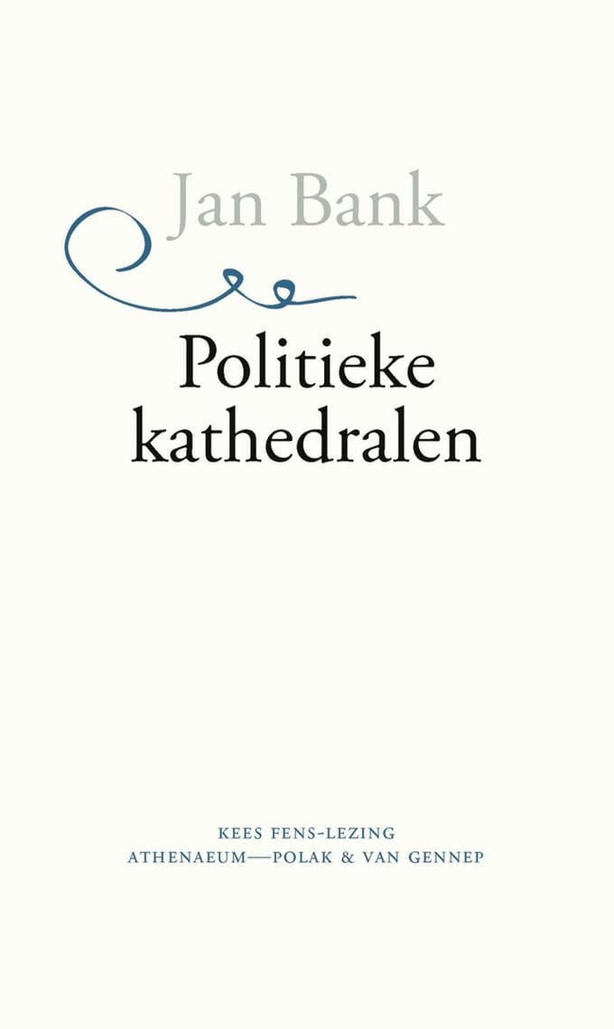 Politieke Kathedralen - Jan Bank