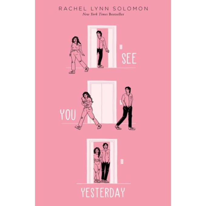 See You Yesterday - Rachel Lynn Solomon