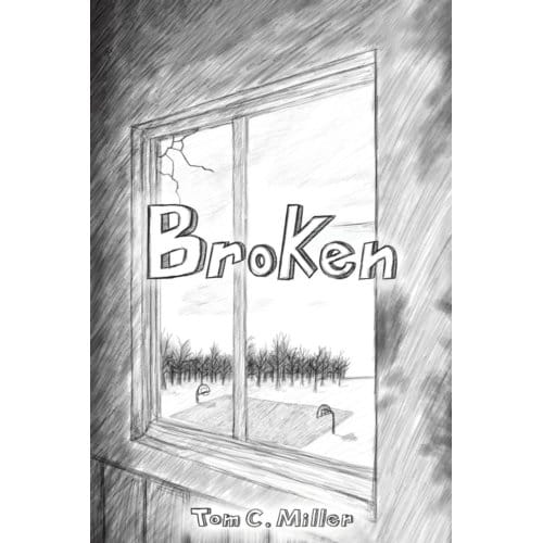 Broken - Tom C. Miller