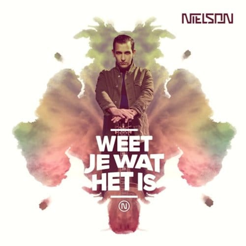 Weet Je Wat Het Is - Nielson