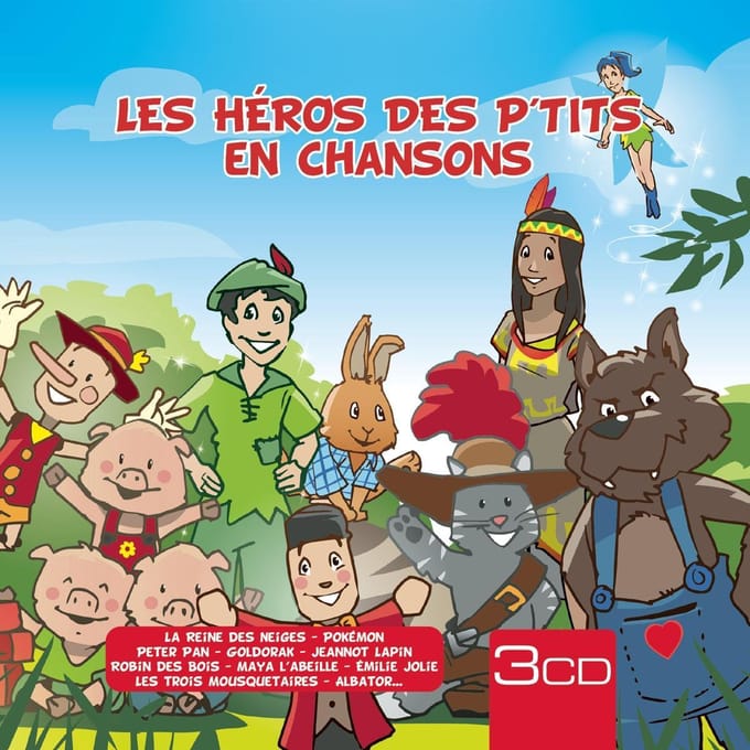 Les Hiros Des P'tits En Chansons