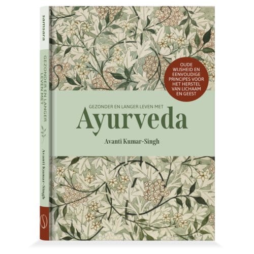 Gezonder En Langer Leven Met Ayurveda - Avanti Kumar-Singh