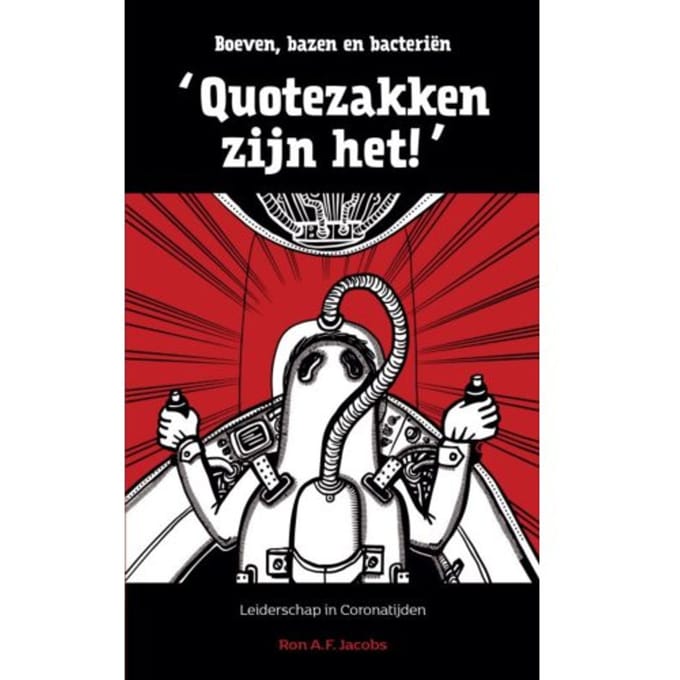 Quotezakken Zijn Het! - Ron A.F. Jacobs