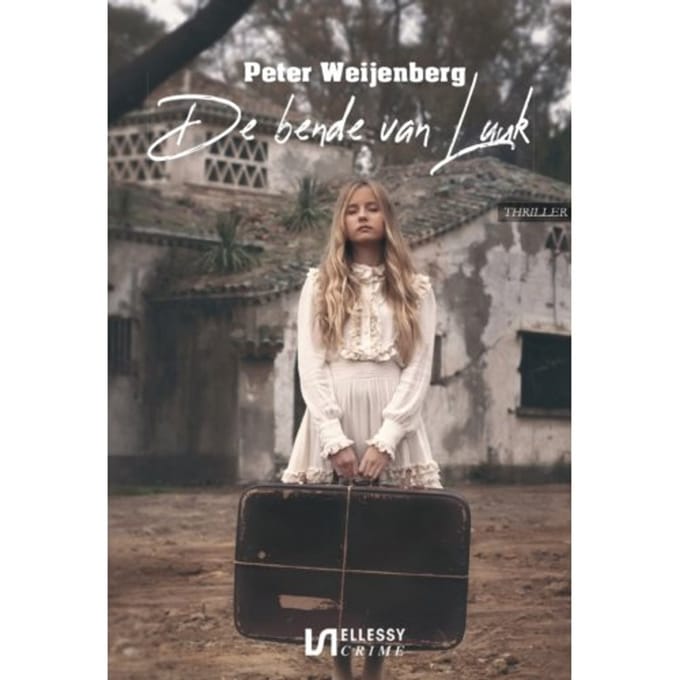 De Bende Van Luuk - Peter Weijenberg