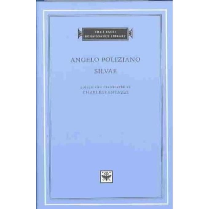 Silvae - Angelo Poliziano