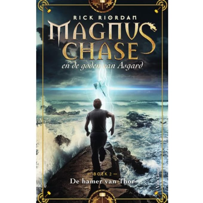 De Hamer Van Thor - Magnus Chase En De Goden Van Asgard - Rick Riordan